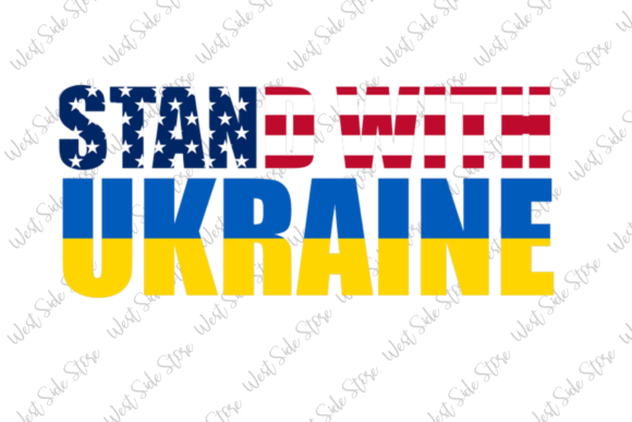 USA Ukrainian Flag I Stand with Ukraine Graphics